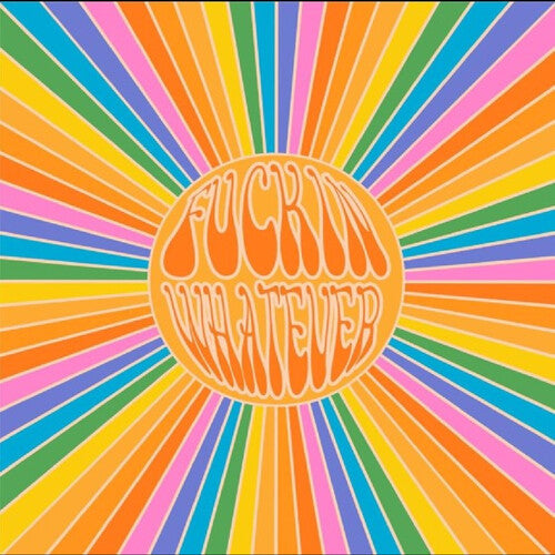 Fuckin Whatever: Fnckin Whatever { Vinyl }